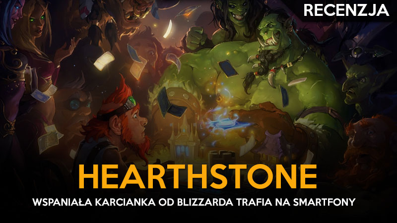 recenzja- hearthstone heroes of warcraft android -GGK