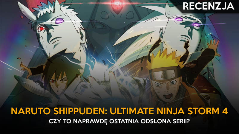 feat - naruto shippuden ultimate ninja storm 4 recenzja